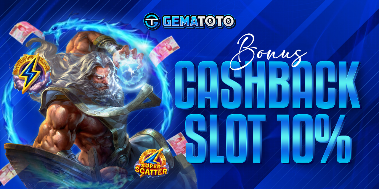 CASHBACK SLOT 10%
